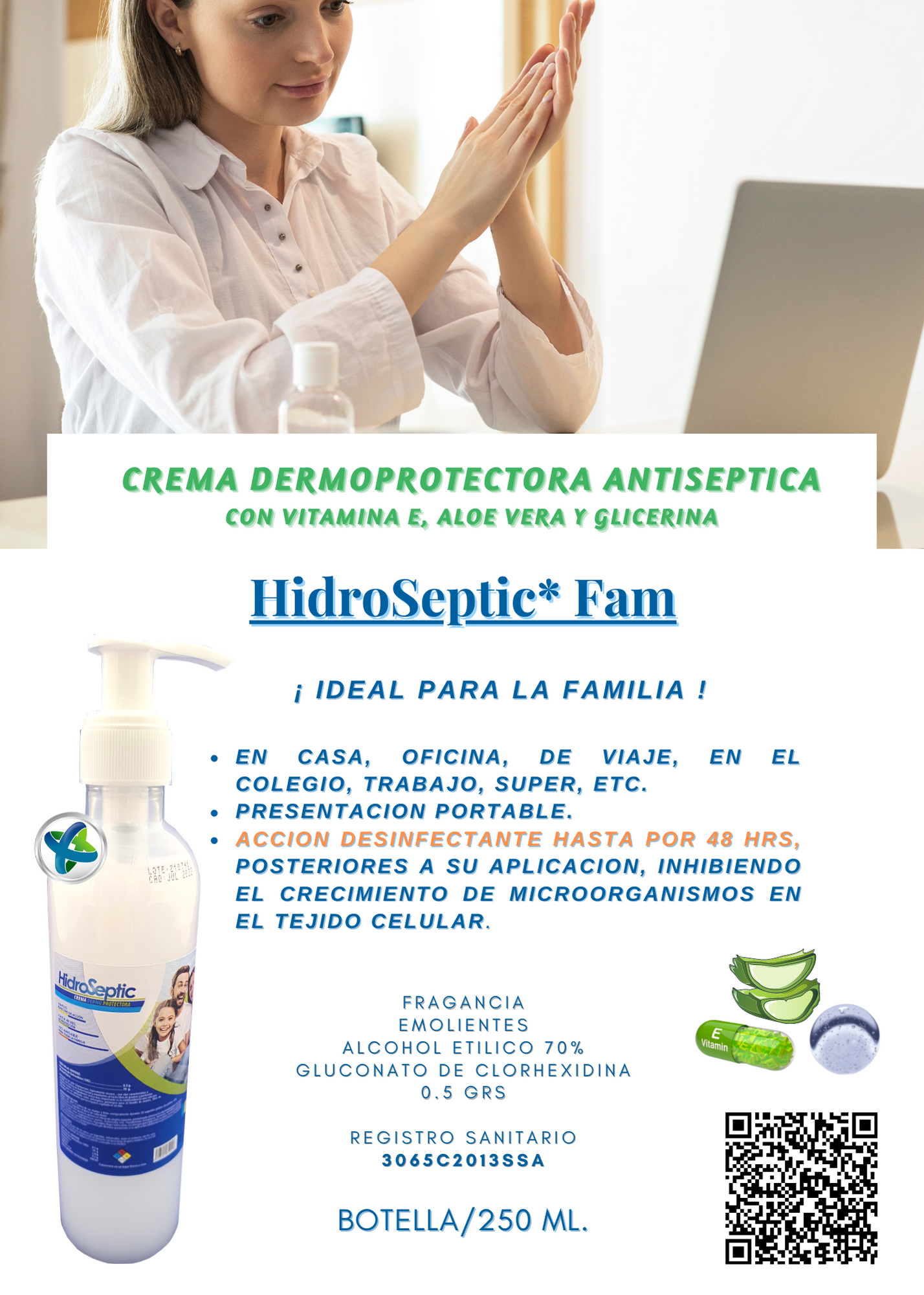 Crema Dermoprotectora Antiséptica. HidroSeptic®Fam. 3 Botellas /250 ml.